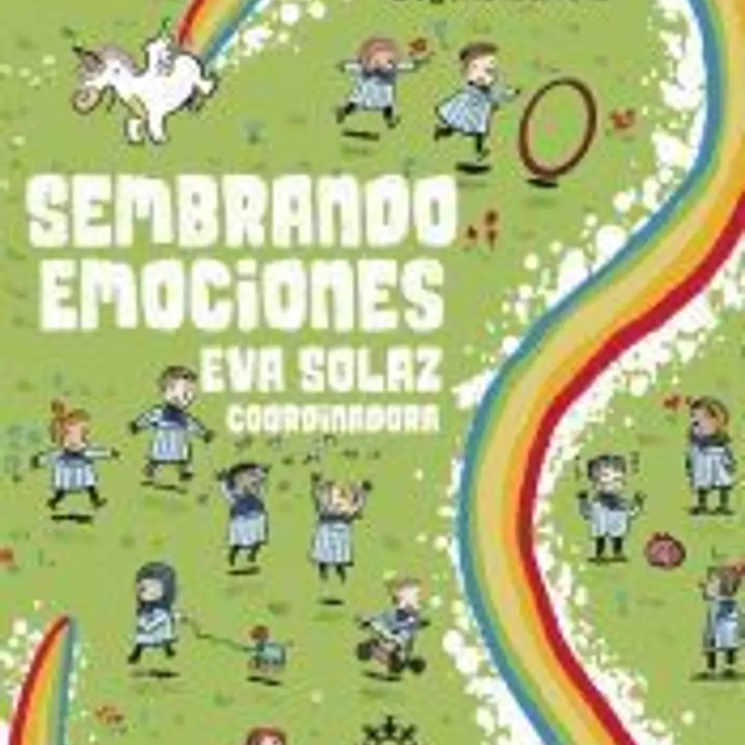 Sembrando emociones. Programa RETO 0-3 años 1