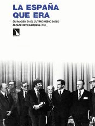 La España que era
