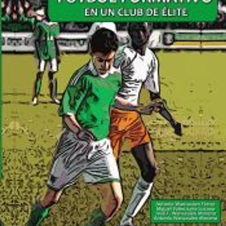 Organización del fútbol formativo en un club de élite 1