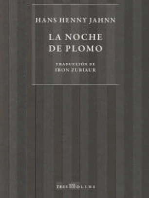 LA NOCHE DE PLOMO