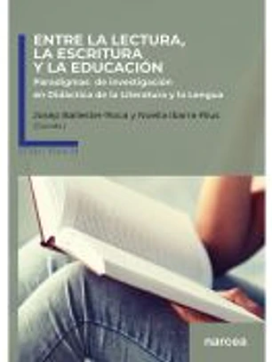 Entre la lectura, la escritura y la educación