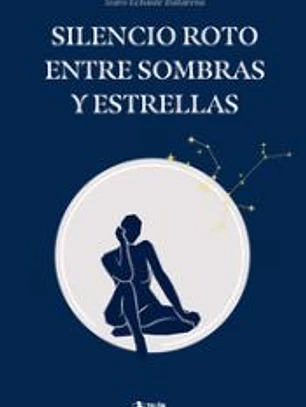 Silencio roto entre sombras y estrellas
