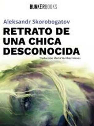 Retrato de una chica desconocida