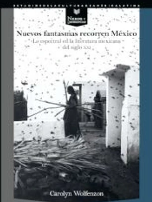 Nuevos fantasmas recorren México
