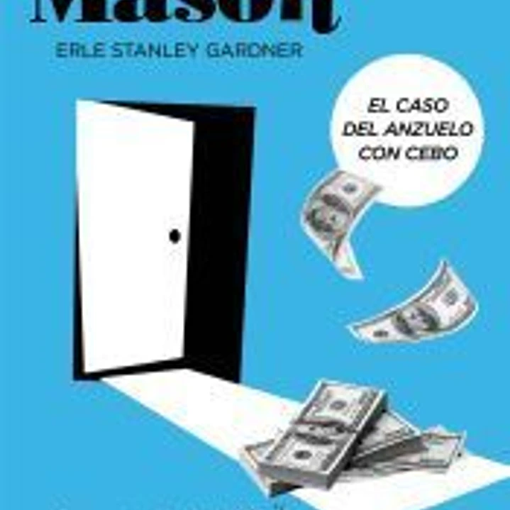 El caso del anzuelo con cebo (Serie Perry Mason 4) 1