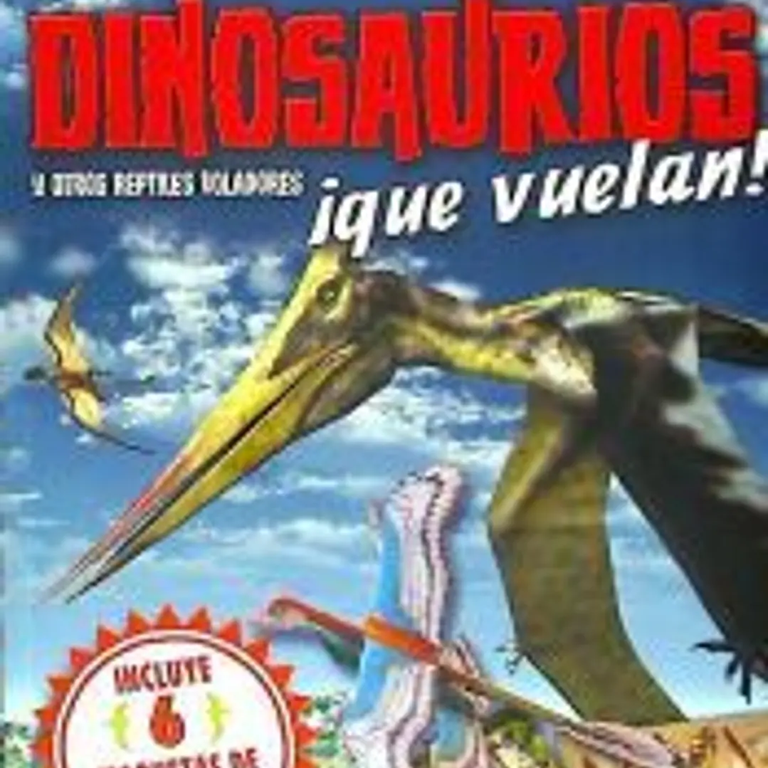 Dinosaurios ¡Que Vuelan! 1