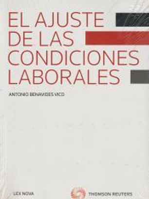 El ajuste de las condiciones laborales