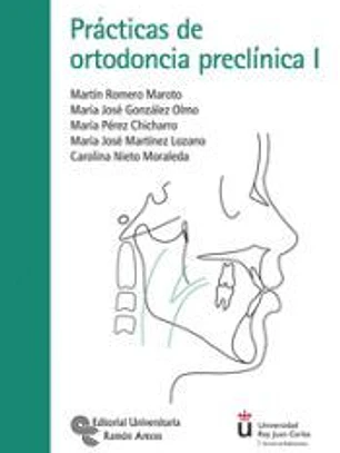 Prácticas de Ortodoncia preclínica I