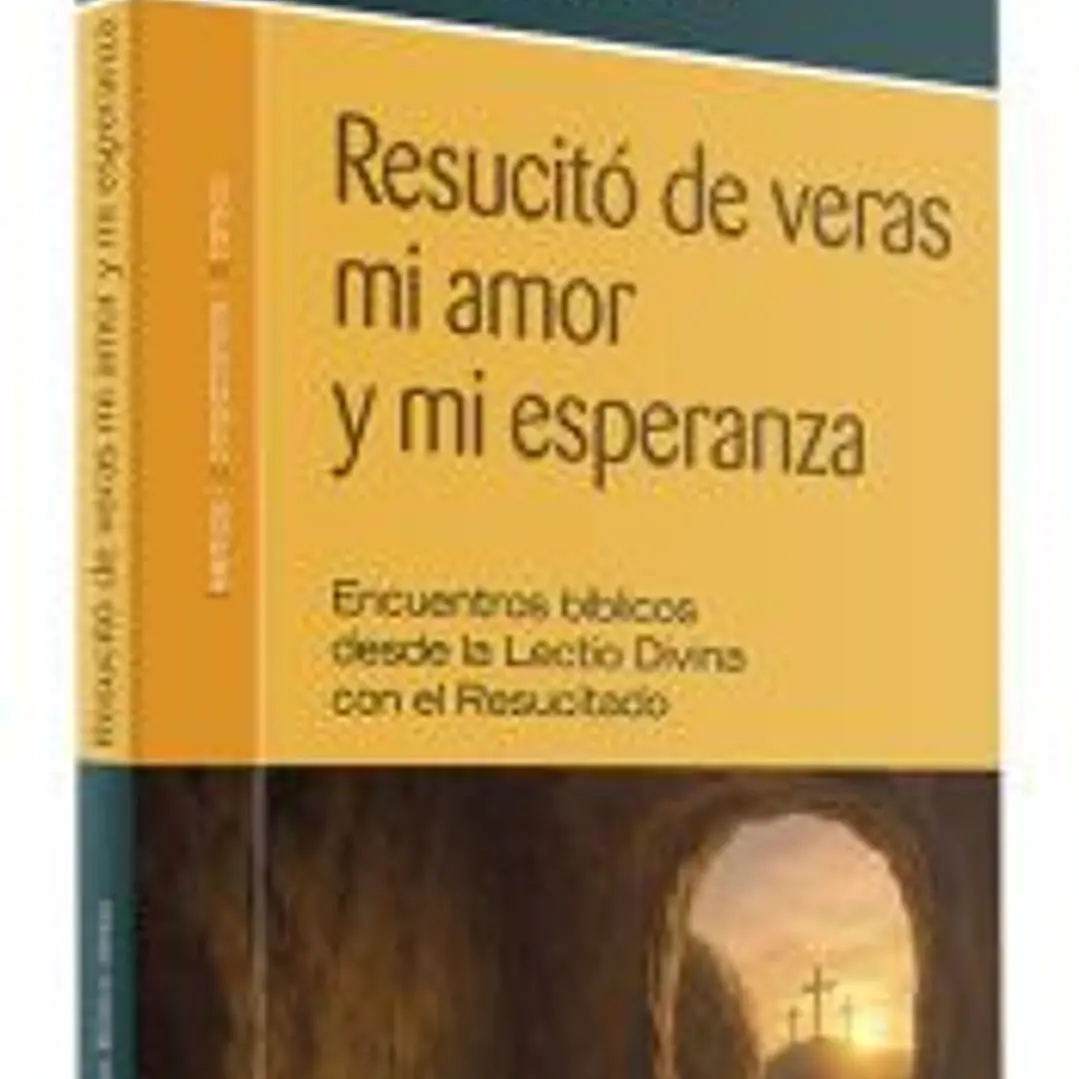 Resucitó de veras mi amor y mi esperanza 1