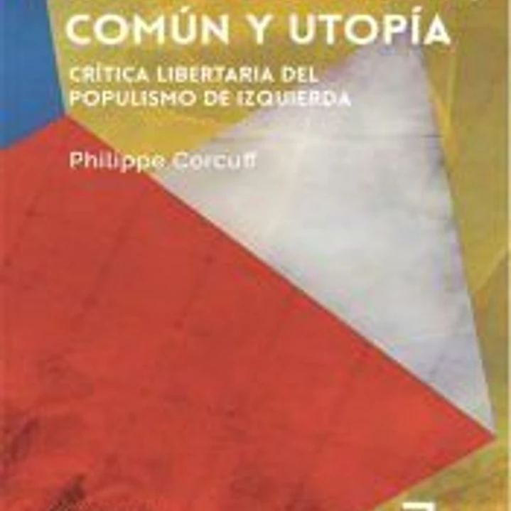 Individualidades, Común Y Utopía 1