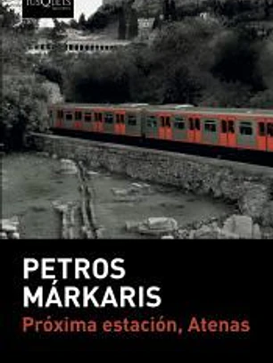 Próxima estación, Atenas
