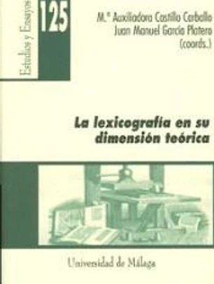 La lexicografía en su dimensión teórica
