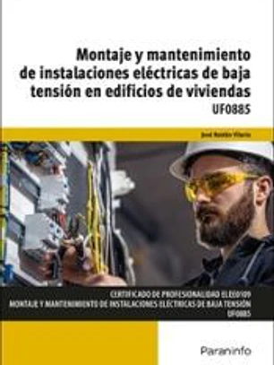 Montaje y mantenimiento de instalaciones eléctricas de baja tensión en edificios de viviendas