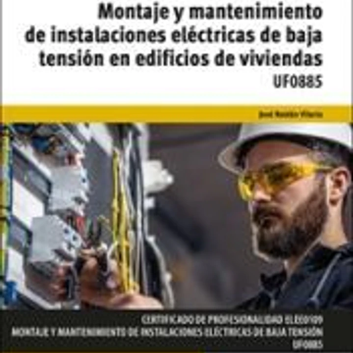 Montaje y mantenimiento de instalaciones eléctricas de baja tensión en edificios de viviendas 1