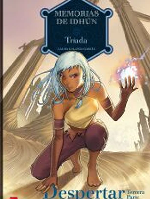 MEMORIAS DE IDHUN 7. TRIADA. DESPERTAR 3