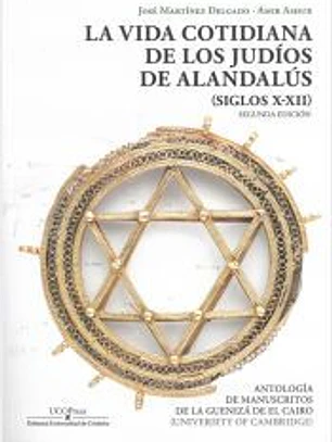 LA VIDA COTIDIANA DE JUDIOS DE ALANDALUS 2º EDICION