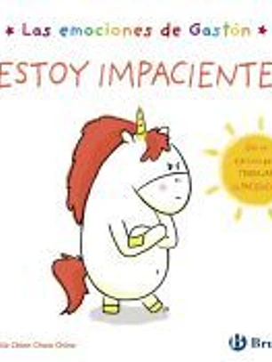 Las emociones de Gastón. ¡Estoy impaciente!