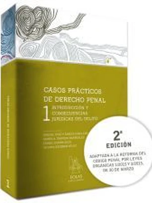 Casos prácticos de derecho penal 1