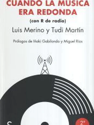 Cuando la música era redonda