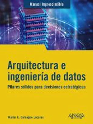 Arquitectura e ingeniería de datos