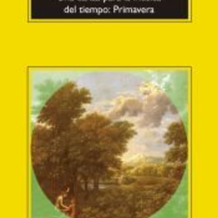 Una danza para la música del tiempo: Primavera 1