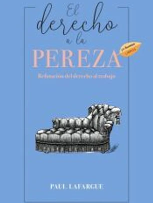 eL DERECHO A LA PEREZA 2ª EDICIÓN