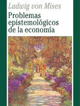 Problemas epistemológicos de la economía