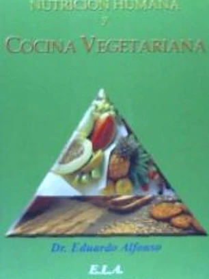 NUTRICIÓN HUMANA Y COCINA VEGETARIANA