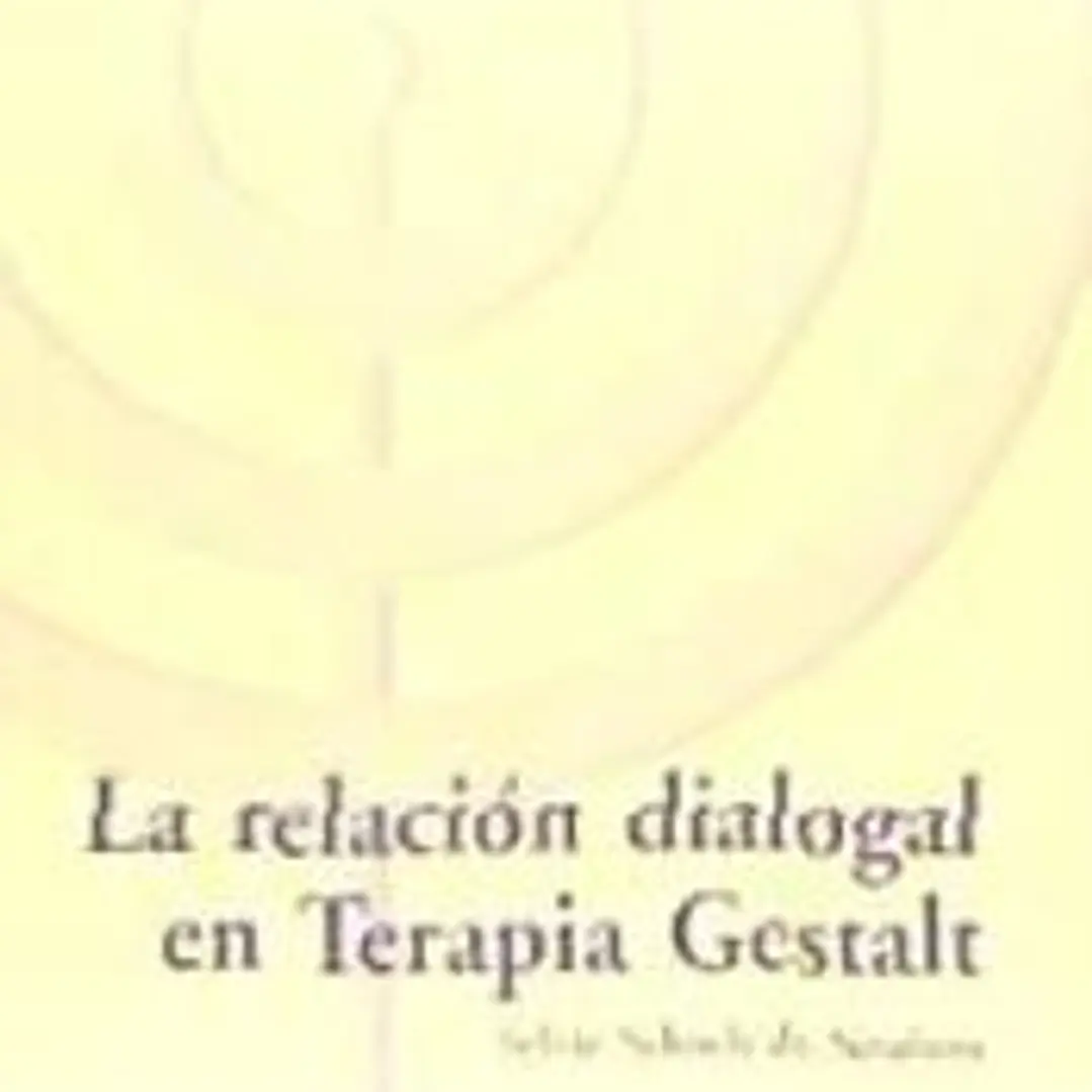 La Relacion Dialogal en Terapia Gestalt, 1