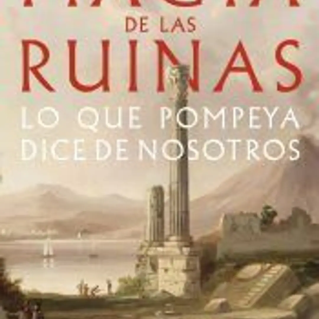 La magia de las ruinas 1