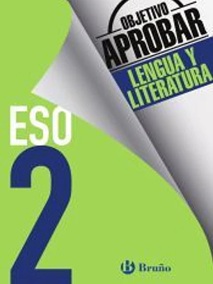 Objetivo aprobar Lengua y Literatura 2 ESO