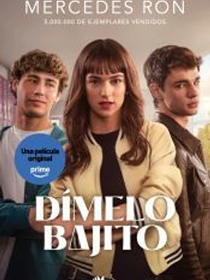 Dímelo bajito (edición película) (Dímelo 1)