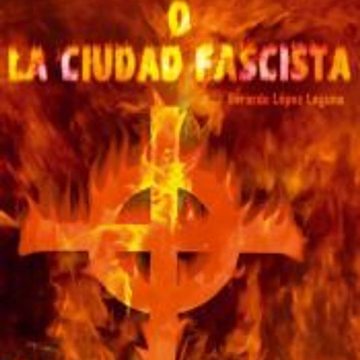 La Ciudad de Dios o la Ciudad Fascista 1