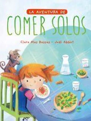 La aventura de comer solos