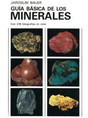 GUÍA BÁSICA DE LOS MINERALES
