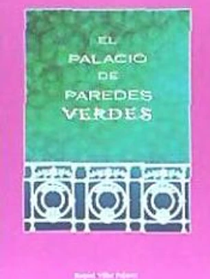 El palacio de paredes verdes