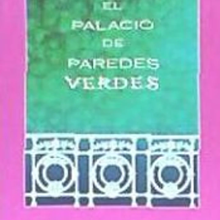 El palacio de paredes verdes 1