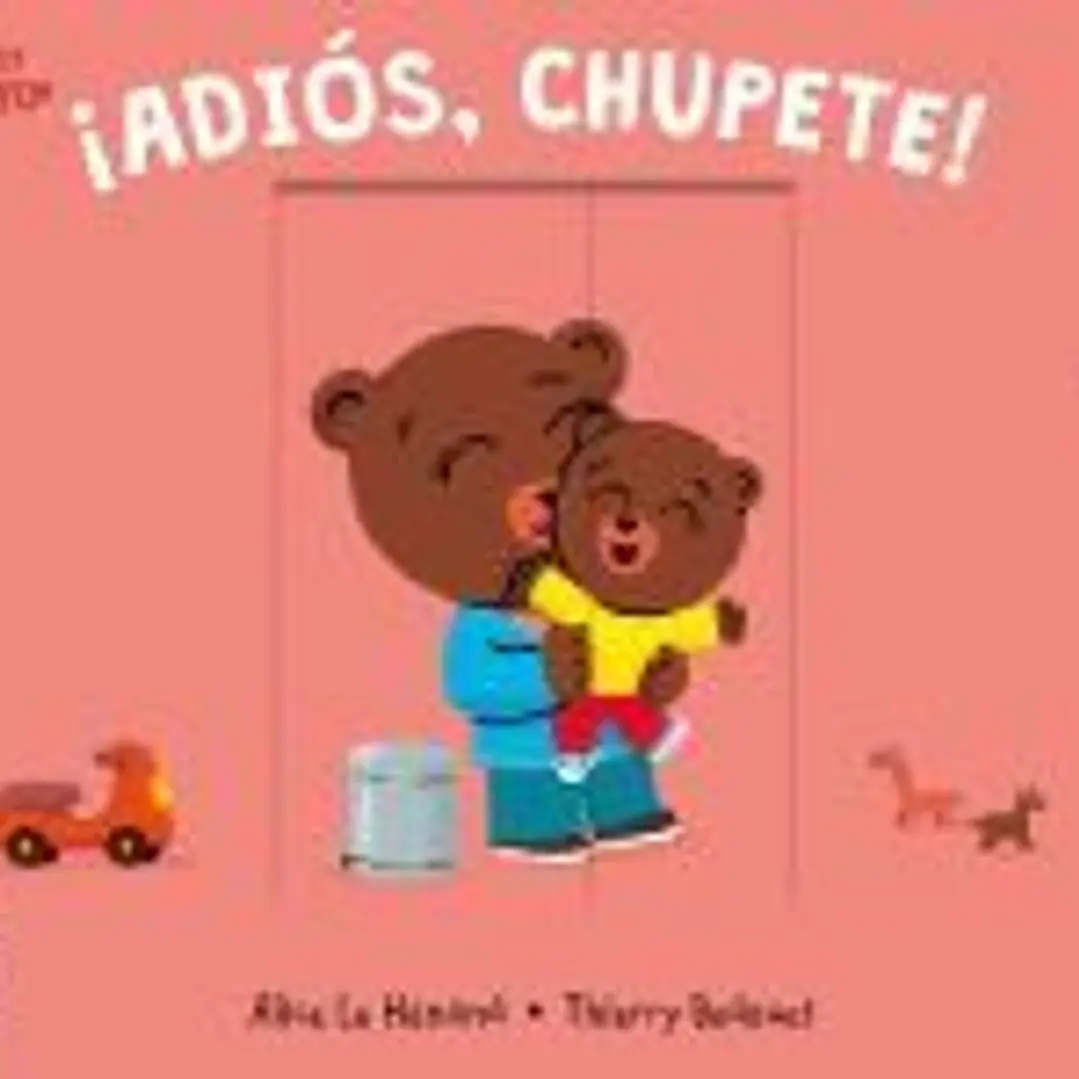 ¡Adiós, chupete! 1