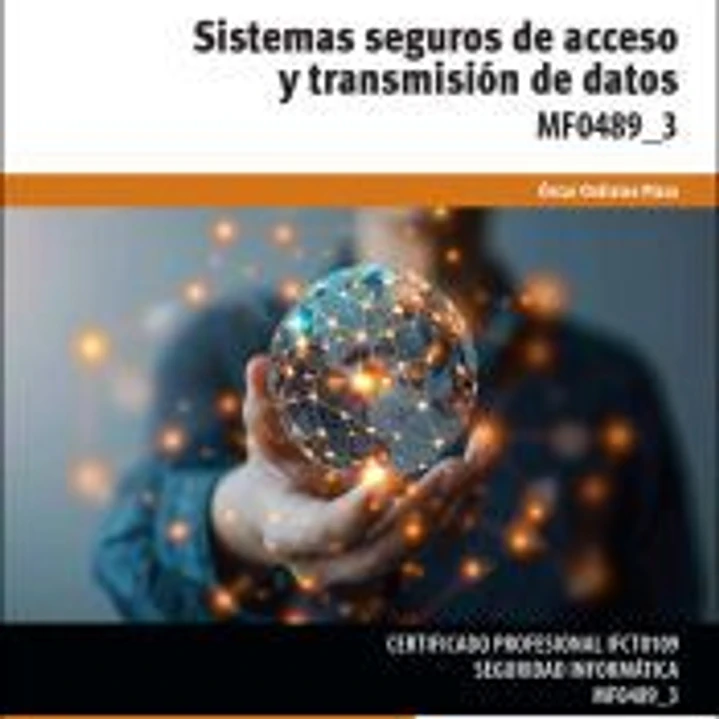 Sistemas seguros de acceso y transmisión de datos 1