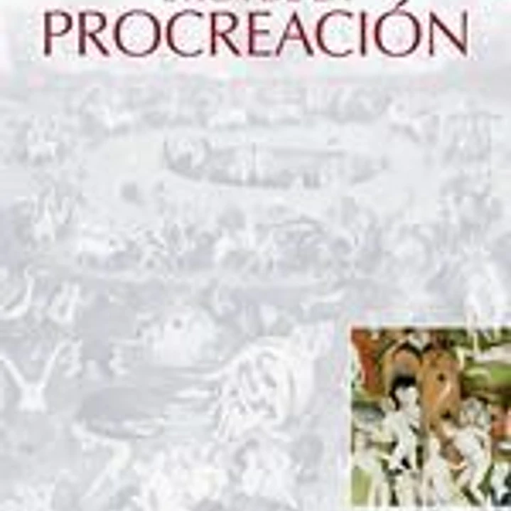 Ética de la procreación 1