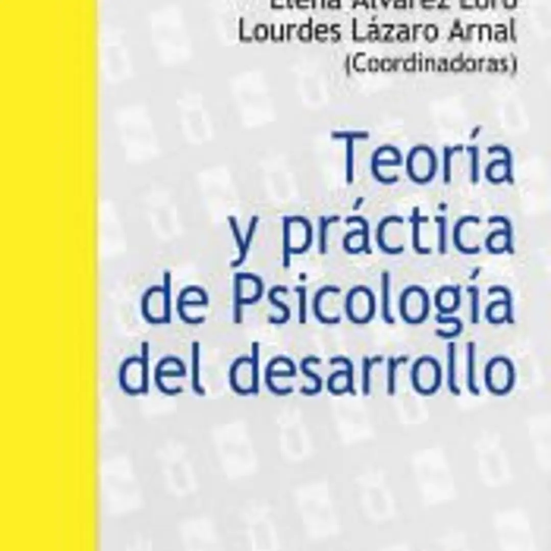 Teoría y práctica de psicología del desarrollo 1