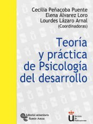 Teoría y práctica de psicología del desarrollo
