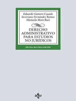 Derecho Administrativo para estudios no jurídicos