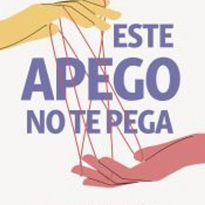 Este apego no te pega 1