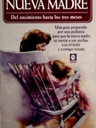 EL MANUAL DE LA NUEVA MADRE