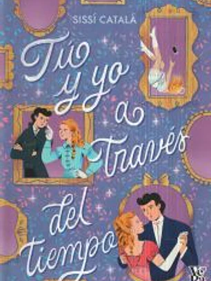 Tú y yo a través del tiempo