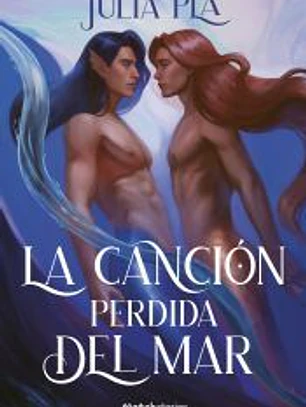 La canción perdida del mar