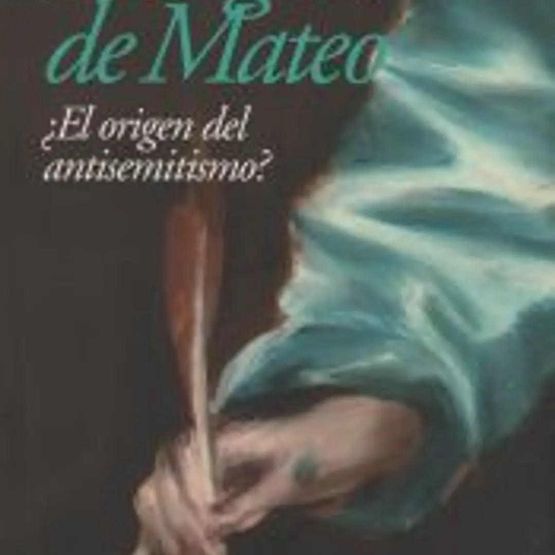 Evangelio de Mateo: ¿El origen del antisemitismo? 1