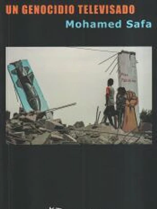 GAZA: UN GENOCIDIO TELEVISADO
