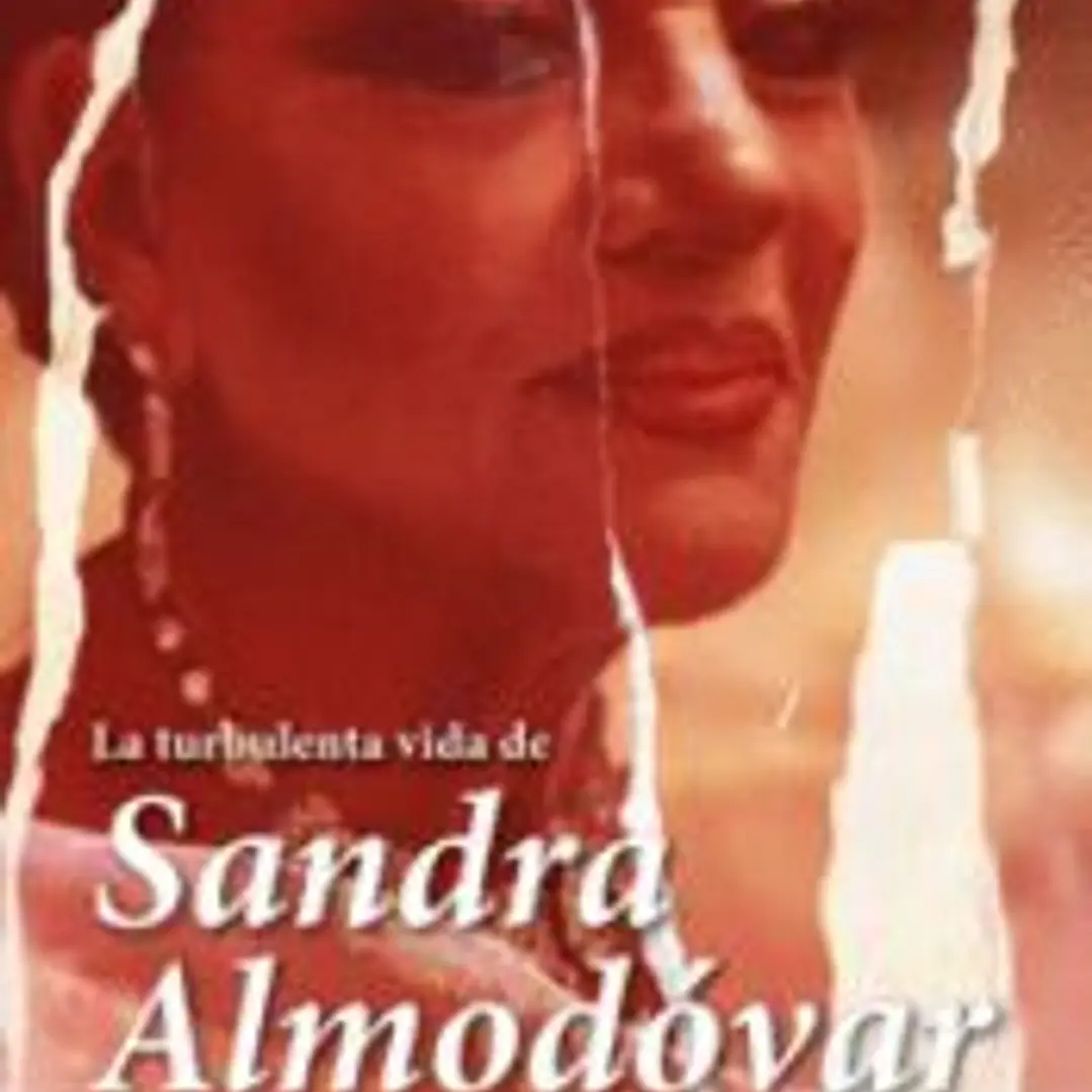 La turbulenta vida de Sandra Almodóvar 1